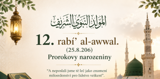 Narození Proroka Muhammada (salla lláhu ʻalajhi wa sallam) – světlo a milosrdenství